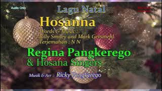Lagu Natal - Hosanna ( Cover Sandi Patti ) Regina Pangkerego & Hosana Singers