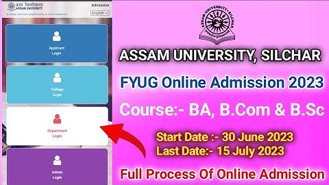 Assam University Silchar UG or FYUG Online Admission 2023 | NetZone Assam
