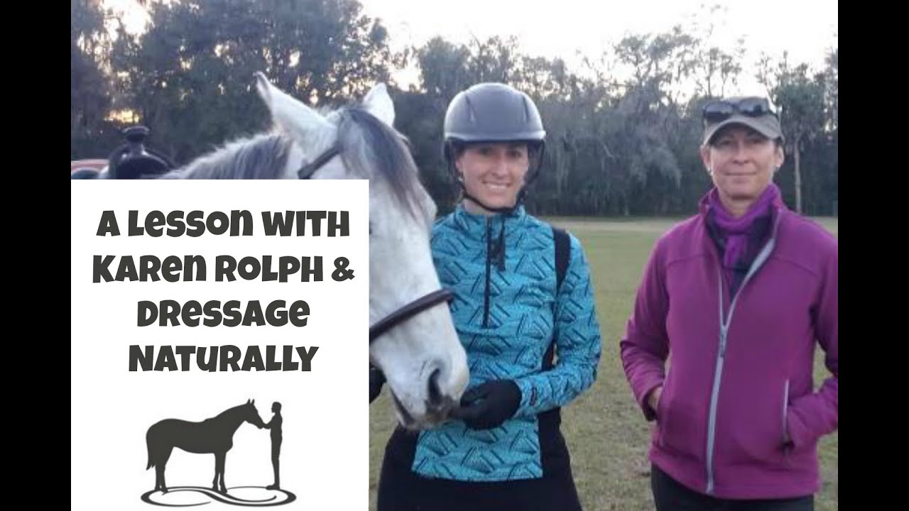 A lesson with Karen Rolph and Dressage Naturally