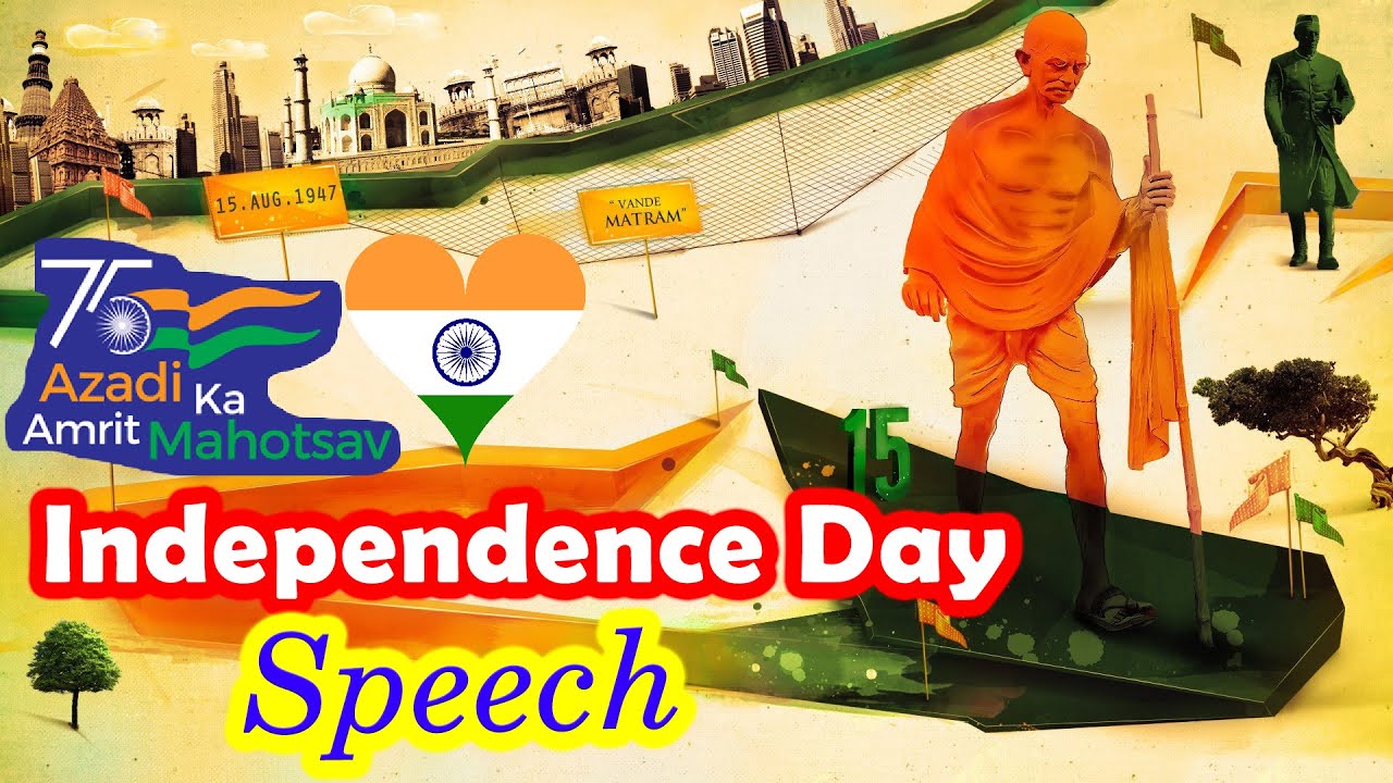 Best Independence Day Speech in English | Azadi Ka Amrit Mahotsav ...