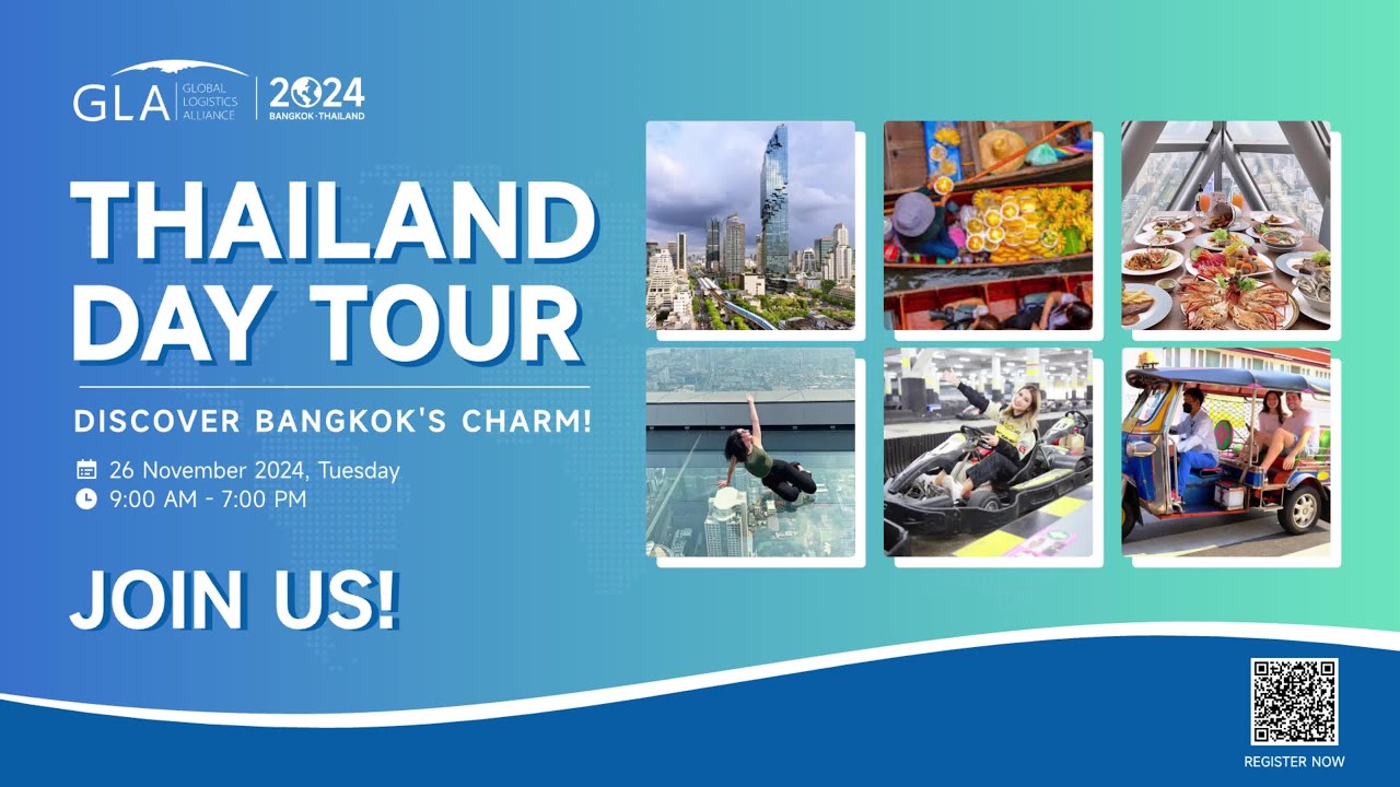 Thailand Tour | The 11th GLA Global Logistics Conference