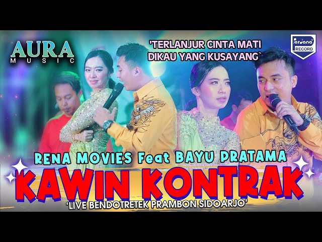 Kawin Kontrak - Rena Movies Feat Bayu Pratama - Aura Music class=
