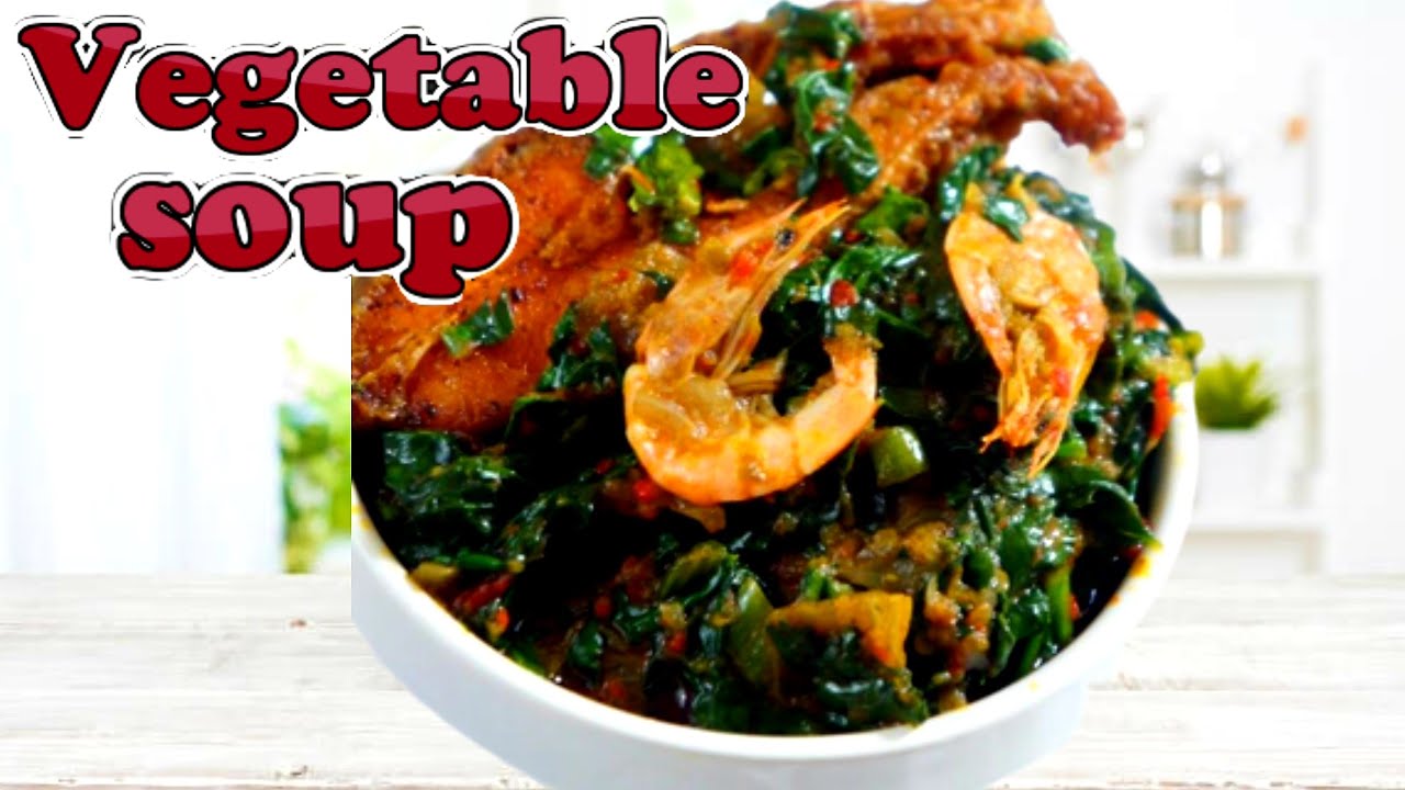 HOW TO COOK NIGERIAN VEGETABLE SOUP EFO RIRO YouTube