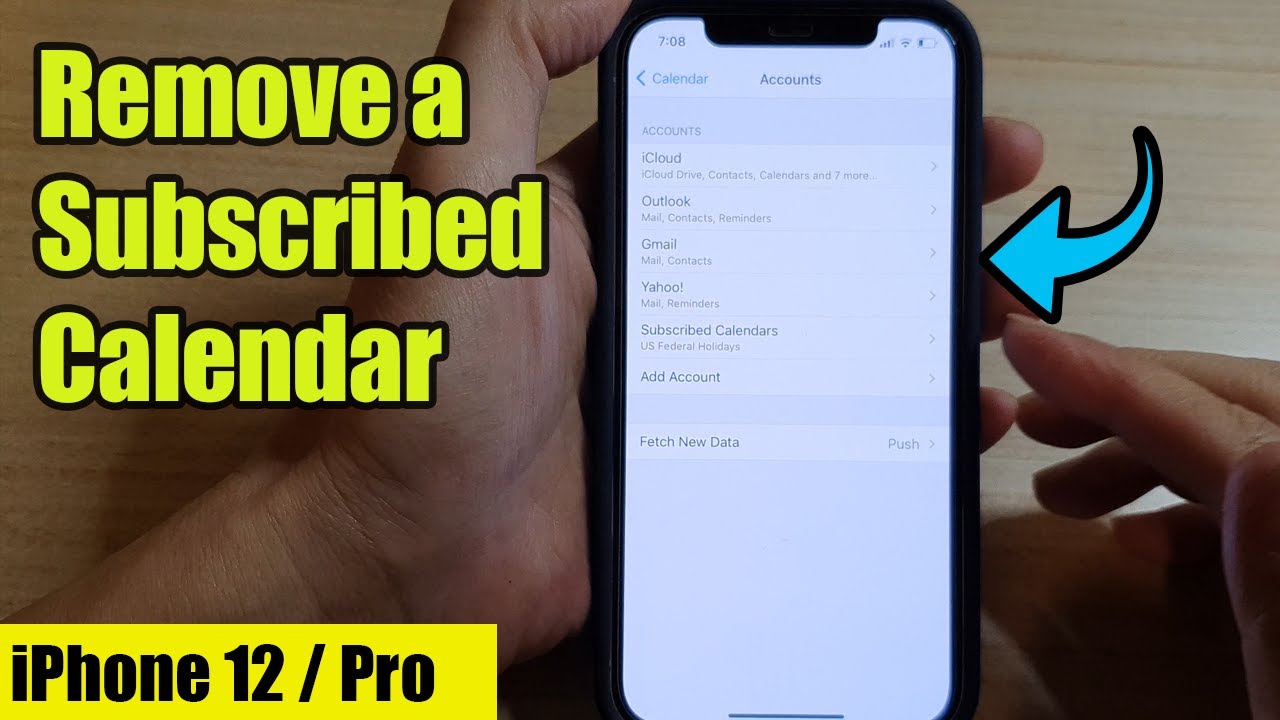 iPhone 12 How to Remove a Subscribed Calendar YouTube