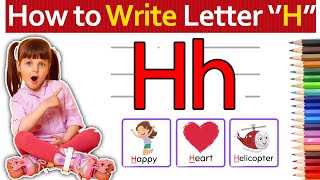 How to write Letter Hh | ABC Phonics & Writing Practice for Kids | Alphabet Writing lesson for Kids