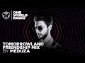 One World Radio - Friendship Mix - Meduza
