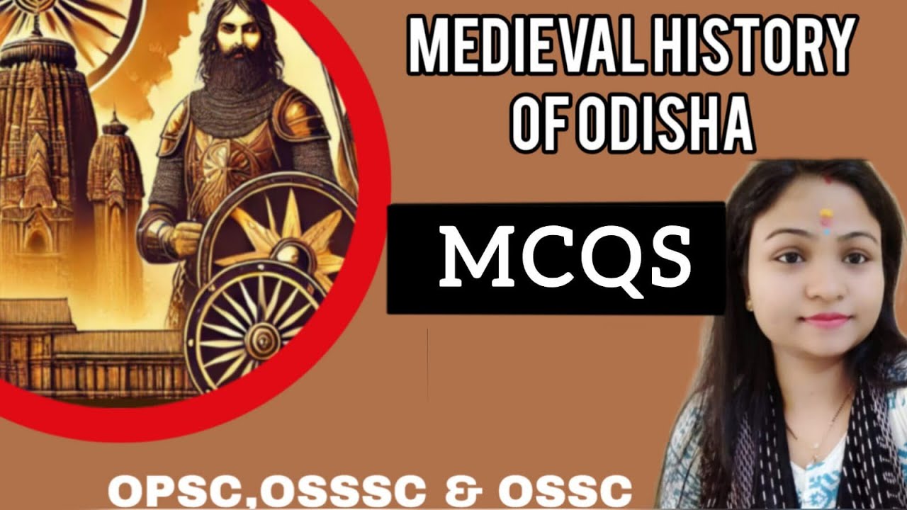 Medieval history of odisha (MCQ) odisha gk know your state odisha 