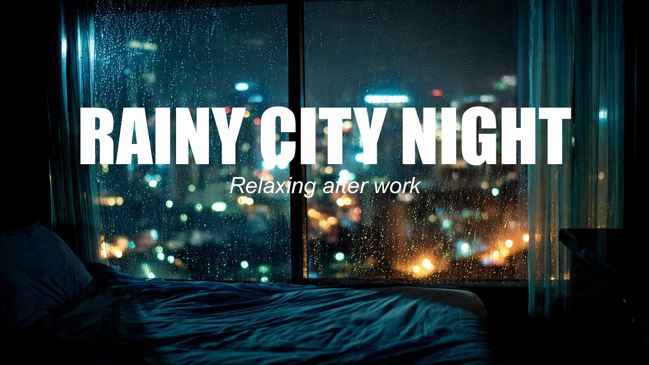 Rainy City Night Ambience 🌧 Relaxing Urban Rain Sounds for Sleep & Focus 3 Hours