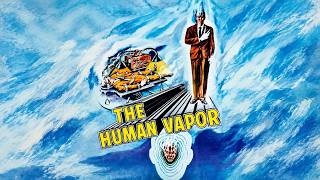 The Human Vapor - U.S. Brenco Pictures Trailer (HD) (1960)
