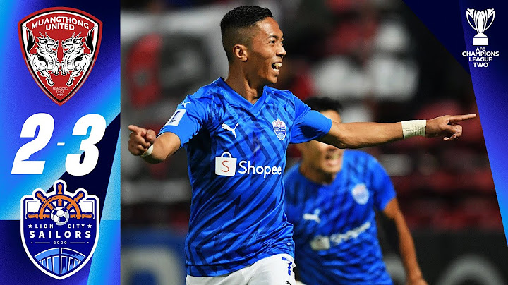 First And Last Minute! | Muangthong (THA) - Lion City (SGP) | Highlights AFC Champions League Two™
