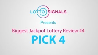 Pick 4 Explained: LottoSignals Biggest Jackpot Lottery Review #4
