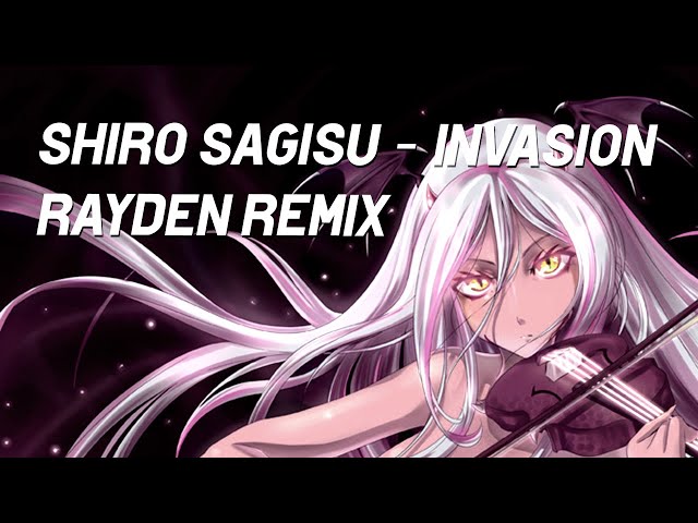 Shiro Sagisu - Invasion [Breakbeat] (Rayden Remix) class=