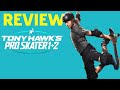 Tony Hawk's Pro Skater 1 + 2 Review