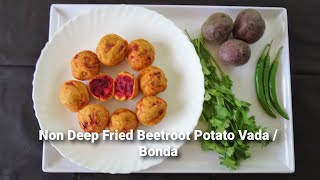 Beetroot Potato Vada or Bonda (Non Deep Fried & Healthy Snack) | No Fry Chukandar Aloo Pakoda Recipe