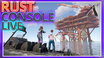 Oil Rig Update Testing Branch ☢️ Rust Console 🎮 Stream 80