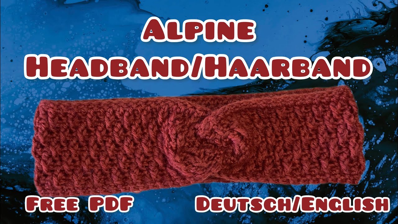 Alpine Headband/Haarband Deutsch/English with Free PDF