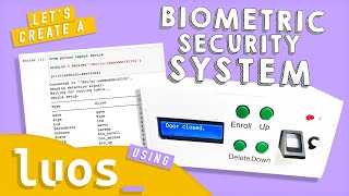 TUTO : Let's create a Biometric Security System using Luos ! (Arduino Zero or Nucleo L432) screenshot 5