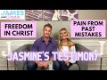 Jasmine’s Testimony || Freedom in Christ || Pain from Past Mistakes || Closeness to God