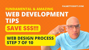 Web Design Process - Step 7 of 10 | FUNDAMENTAL & AMAZING Development Tips!