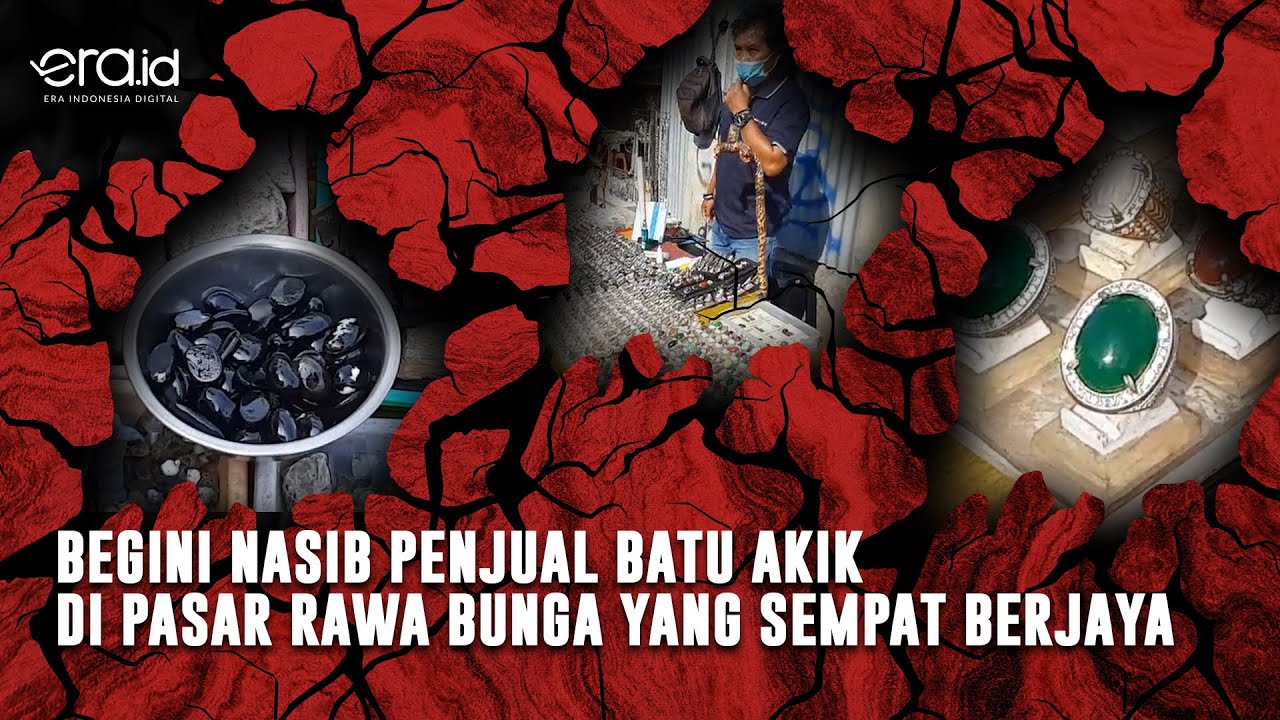 Nasib Penjual Batu Akik di Pasar Rawa Bunga yang Meredup
