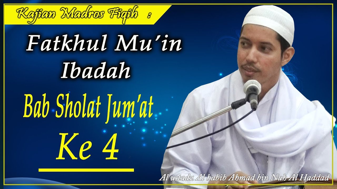 Bab Sholat Jum'at (4) Wajib mendirikan sholat jumat