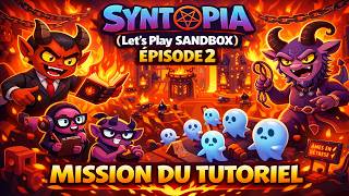 Sintopia Let’s Play FR 🔥 | Entrée en enfer ! (Série Sandbox #2)