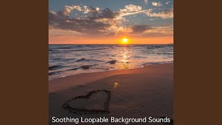 Calming Waves - Loopable, No Fade