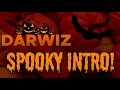 @darwizentertainment || Darwiz Entertainment Spooky Intro! 🎃