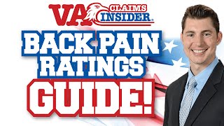The Experts Guide to VA Disability Ratings for Back Pain [NEW TIPS!]