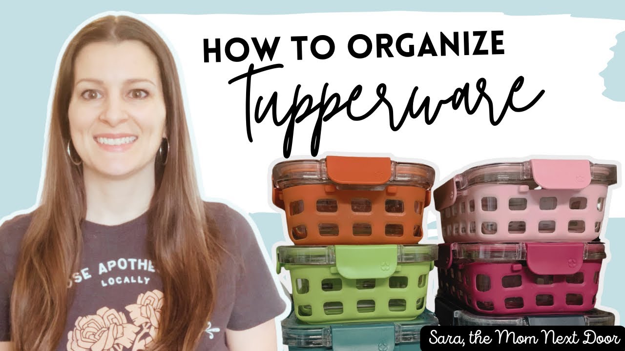 How To Store Tupperware: 29+ Creative Ideas - Making Manzanita