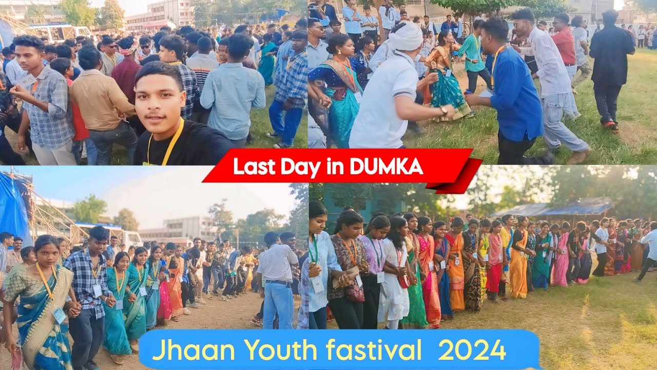 Last Day-12/10/2024🌿 //Jhaan Youth fastival dumka 🍁// Full Masti🥰 // Youth Conversation Dumka 🍁