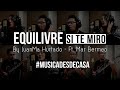 EQUILIVRE - Si Te Miro by JuanMa Hurtado (Ft. Marle)