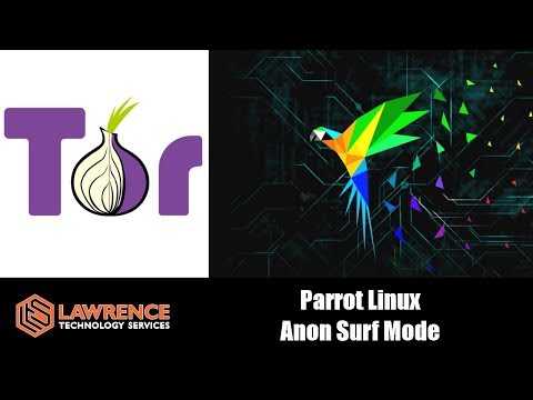 Parrot Security Linux Anon Surf Mode Using TOR