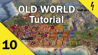 Old World - Tutorial - Part 10