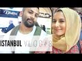 ISTANBUL VLOG#3