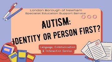 Autism - Identity or Person First?