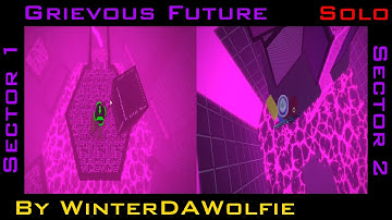 FE2 Map Test | Grievous Future [Sector 1 & 2]| [Nightmare/Crazy] (Solo)