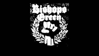 Bishops Green    Stay Away