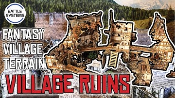 Battle Systems Fantasy Village Terrain build guide series part 11: Village Ruins