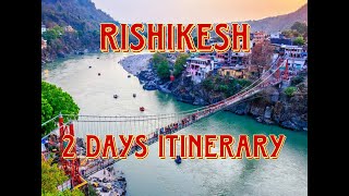Rishikesh Travel Guide I 2 Days itinerary I Adventure In Rishikesh I Haridwar/Rishikesh Episode-2