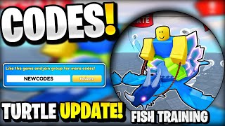 🔥*NEW* All Working TURTLE UPDATE CODES FOR FISH TRAINING! ROBLOX FISH TRAINING CODES