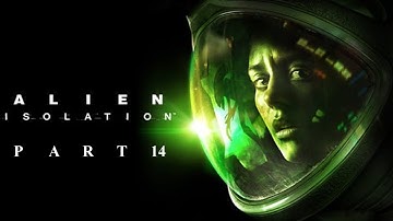 [Alien: Isolation] #14 To Gemini Exoplanet Solutions