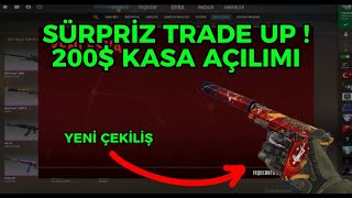 SÜRPRİZ TRADEUP VE 200 DOLARLIK KASA AÇILIMI ( USP HAİN ÇEKİLİŞİ BAŞLIYOR )
