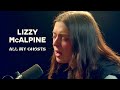 Lizzy mcalpine all my ghosts