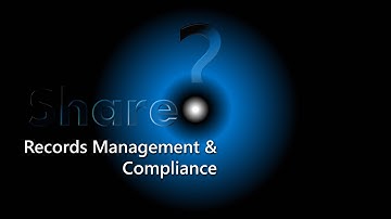 SharePoint Part 9 - Managing Records and Compliance