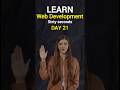 Learn Web Development Series Day 21 | #coding #learnhtml5andcss3 #programming #webdevelopment