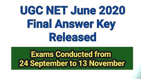 UGC NET June 2020 Final Answer Key Released