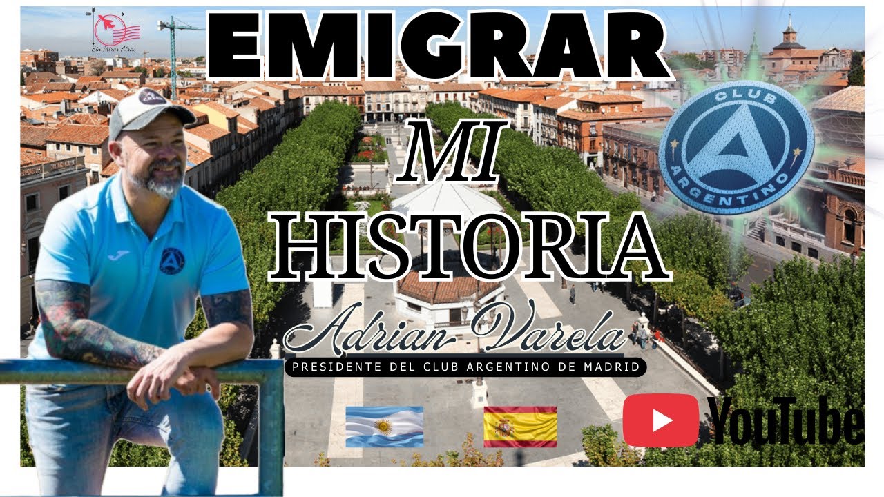 EMIGRO Y FUNDO EL CLUB ARGENTINO DE MADRID