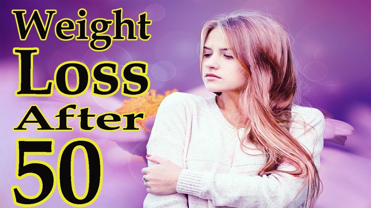 Weight Loss After 50 YouTube
