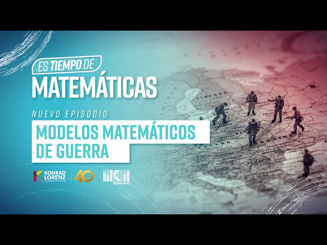 Modelos matemáticos de guerra | T3 E3